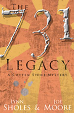 The 731 Legacy (book cover) - by Lynn Sholes and Joe Moore