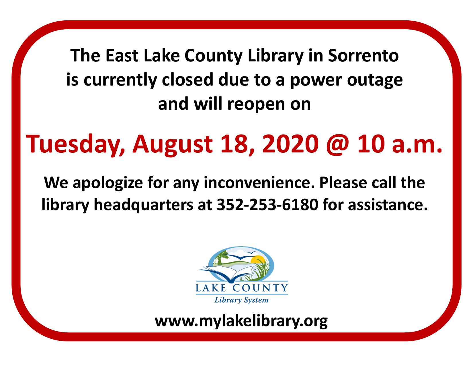 East Lake County Library Closed and will reopen Tuesday, August 18, 2020.