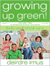 Growing Up Green