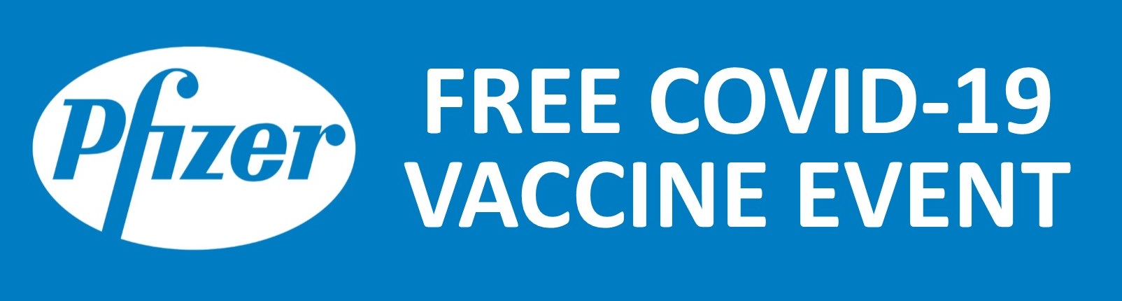 Free COVID-19 Vaccine event Pfizer